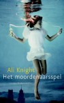 Het moordenaarsspel - Ali Knight, Nicolette Hoekmeijer