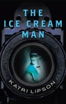 The Ice Cream Man - Katri Lipson, Ellen Hockerill