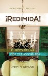 ¡Redimida!: El gozo de una vida transformada - Kerry Clarensau