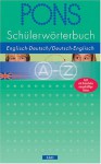 Pons Schülerwörterbuch Englisch. Ab 3. Lernjahr. Englisch Deutsch / Deutsch Englisch - Veronika Schnorr