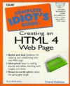 The Complete Idiot's Guide to Creating an HTML 4 Webpage - Paul McFedries