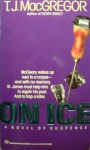 On Ice - T.J. MacGregor