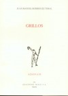 Grillos - Juan Manuel Rodríguez Tobal