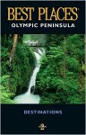 Best Places Destinations Olympic Peninsula - Rachel Bard