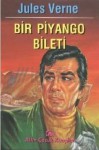 Bir Piyango Bileti - Jules Verne