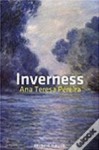 Inverness - Ana Teresa Pereira