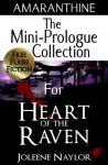 Heart of the Raven: Mini Prologue Collection - Joleene Naylor