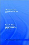 Interwoven Lives: Adolescent Mothers and Their Children - Deborah A. Keogh, John G. Borkowski, Keri Weed