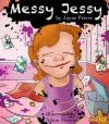 Messy Jessy - Jayne Peters