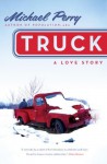 Truck - Michael Perry