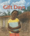 Gift Days - Kari-Lynn Winters, Stephen Taylor