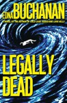 Legally Dead - Edna Buchanan