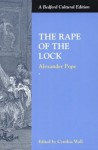 The Rape of the Lock - Alexander Pope, Cynthia Sundberg Wall