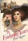 The Enduring Years - Claire Rayner