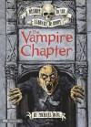 The Vampire Chapter - Michael Dahl, Bradford Kendall