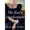 The Earl's Inconvenient Wife (Regency Collection, #1) - Ruth Ann Nordin