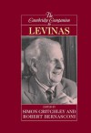 The Cambridge Companion to Levinas - Simon Critchley