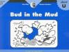 Bud In The Mud - Rozanne Lanczak Williams