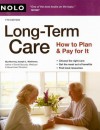 Long-Term Care: How to Plan & Pay for It - Joseph Matthews