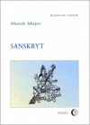 Sanskryt - Marek Mejor