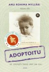 Adoptoitu - Anu Rohima Mylläri