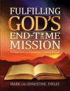 Fulfilling God's End-Time Mission - Mark Finley