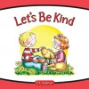 Let's Be Kind - P.K. Hallinan, P.K., P.K. Hallinan