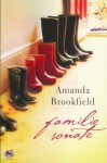 Familie sonate - Amanda Brookfield, Harmien Robroch