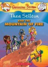 Thea Stilton and the Mountain of Fire - Thea Stilton