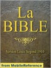 La Bible (Louis Segond 1910) French Bible - MobileReference