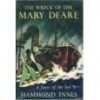 The Wreck Of The 'Mary Deare' - Hammond Innes