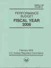 Performance Budget, Fiscal Year 2006 - (United States) Nuclear Regulatory Commission