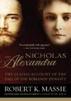 Nicholas and Alexandra - Robert K. Massie