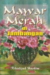 Mawar Merah Di Jambangan - Khadijah Hashim