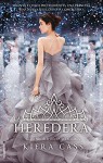 La heredera - Kiera Cass