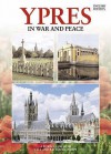 Ypres In War And Peace - Martin Marix Evans