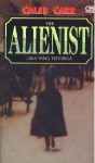 The Alienist - Jiwa Yang Tersiksa - Caleb Carr