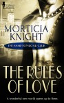 The Rules of Love - Morticia Knight
