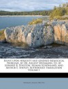 Essays Upon Heredity and Kindred Biological Problems, by Dr. August Weismann. Ed. by Edward B. Poulton, Selmar Schonland, and Arthur E. Shipley. Autho - August Weismann, Edward B. Poulton