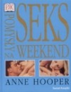 Seks : pomysły na weekend - Anne Hooper