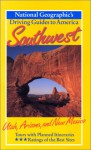 Southwest: Utah, Arizona, and New Mexico (National Geographic's Driving Guides to America) - Mark Miller