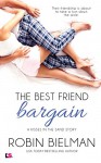 The Best Friend Bargain - Robin Bielman