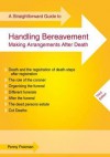 Straightforward Guide to Handling Bereavement - Penny Freeman