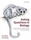 Asking Questions in Biology: A Guide to Hypothesis Testing, Experimental Design and Presentation in Practical Work and Research Projects - Chris Barnard, Peter Mcgregor