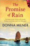 The Promise of Rain Paperback - November 1, 2013 - Donna Milner