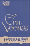 Häälemurre : luuletusi 1958-1962 - Enn Vetemaa, Heinz Valk