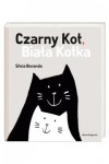 Czarny Kot, Biała Kotka - Joanna Wajs, Silvia Borando