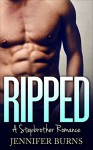 Romance: RIPPED - JENNIFER BURNS