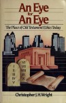 An Eye for an Eye - Christopher J.H. Wright