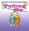 Pulling Up: The Pulley - Gerry Bailey, Mike Spoor